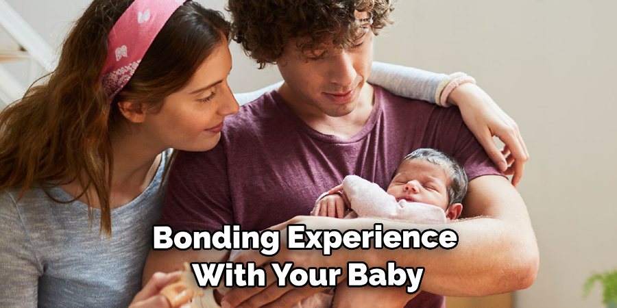  Bonding Experience With Your Baby