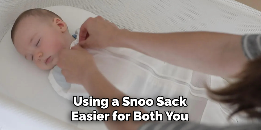Using a Snoo Sack Easier for Both You
