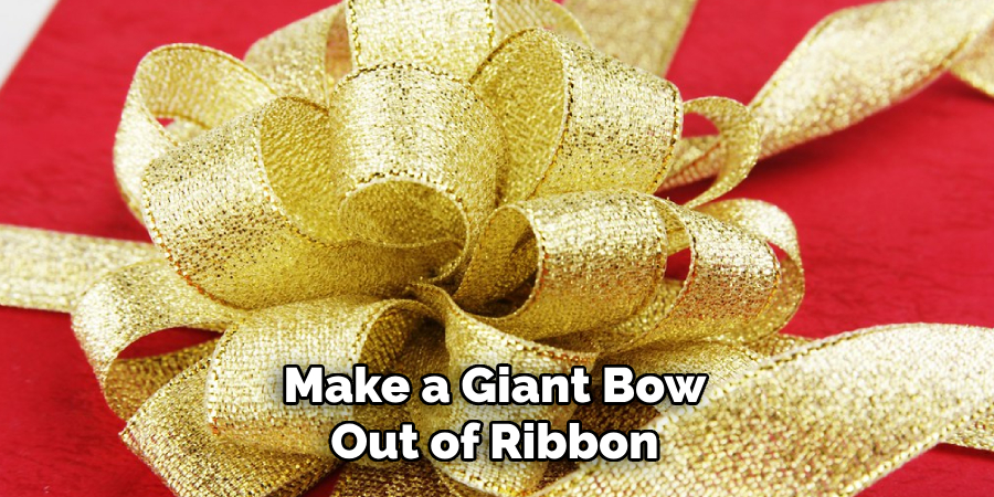 Make a Giant Bow Out of Ribbon