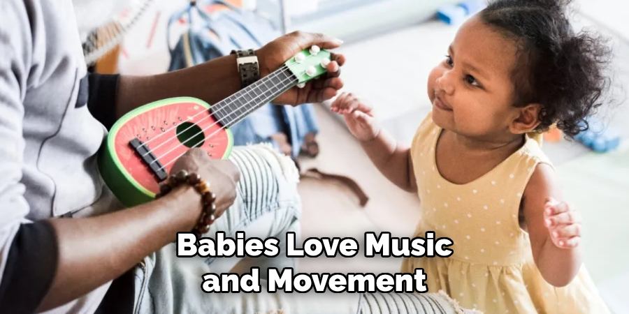 Babies Love Music and Movement