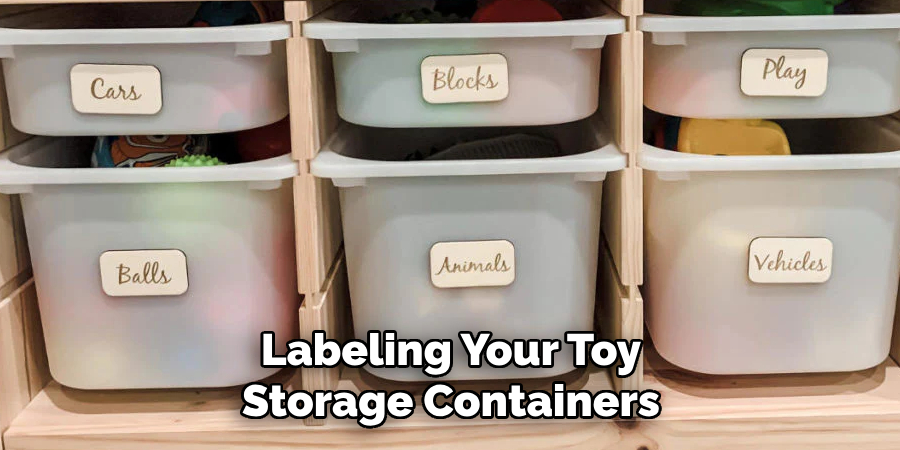 Labeling Your Toy Storage Containers